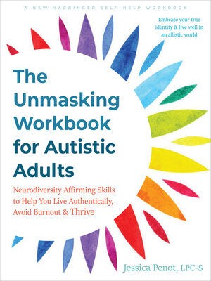 cover image of The Unmasking Workbook for Autistic Adults